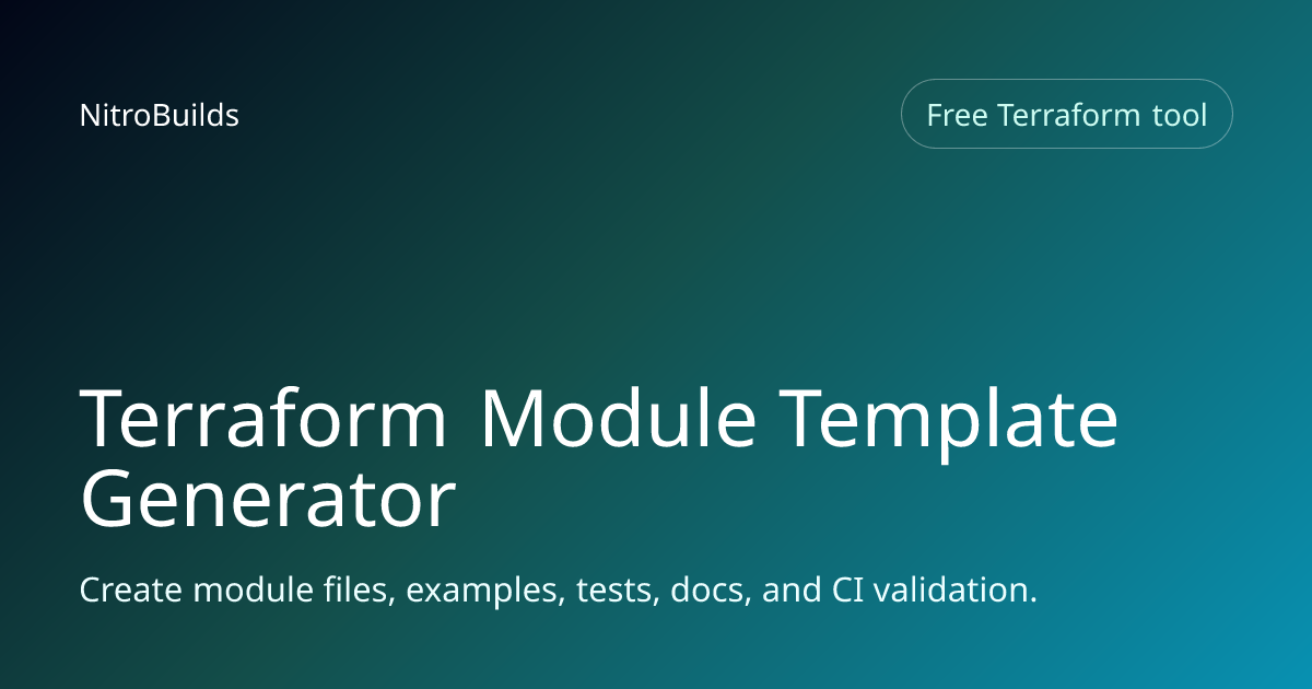 Free Terraform Module Template Generator - Create Module Boilerplate ...